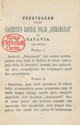 Peratoeran boeat (societeit) roemah bolah "Soekamanah" di Batavia