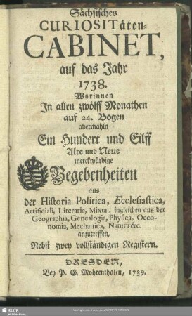 1738: Alte und neue Curiosa Saxonica
