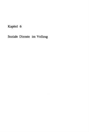 201-234, Kapitel 6: Soziale Dienste im Vollzug
