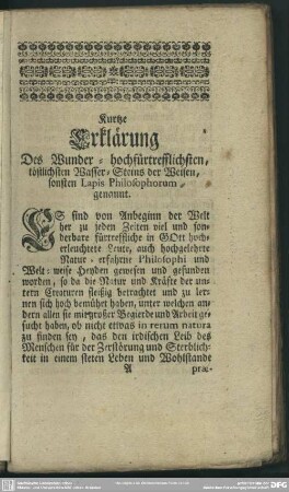 Kurtze Erklärung Des Wunder-hochfürtrefflichsten, tröstlichsten Wasser-Steins der Weisen, sonsten Lapis Philosophorum genannt