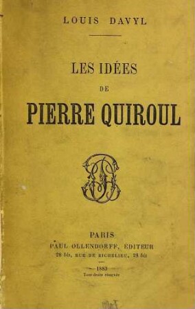 Les idées de Pierre Quiroul