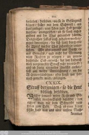 CXXIX. Straff derjenigen/ so die Leut bößlich befehden.
