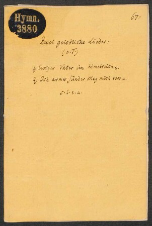(EWiger vater im himelreych || Der du regierst ja ewigkleich ||)(Ein ander Lied || Geystlich. Jm thon/ Jch || armes Maydlein klag || mich seer ... ||)