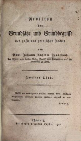 Revision der Grundsätze und Grundbegriffe des positiven peinlichen Rechts, 2