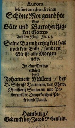 Aurora misericordiae divinae : = Schöne Morgenröhte Der Güte und Barmhertzigkeit Gottes ...