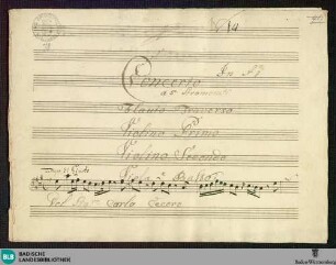 Concertos - Mus. Hs. 78 : fl, vl (2), a-vla, b; A; GroF 717