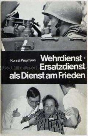 Ausführungen des Militärdekan Konrat Weymann zur Seelsorge an Wehrpflichtigen und Ersatzdienstleistenden - Sachkonvolut