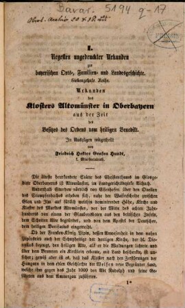 Regesten ungedruckter Urkunden zur bayerischen Orts-, Familien- und Landesgeschichte, 17. Urkunden des Klosters Altomünster in Oberbayern aus der Zeit des Besitzes des Ordens vom heiligen Benedikt
