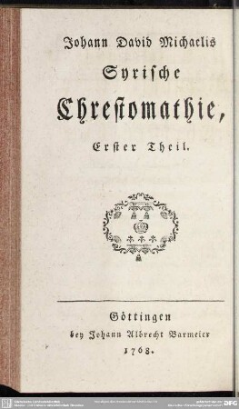 Johann David Michaelis Syrische Chrestomathie, Erster Theil