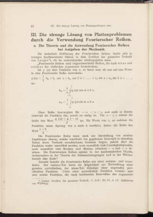 III. Die strenge Lösung von Plattenproblemen durch die Verwendung Fourierscher Reihen.