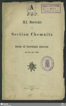 11.1892(1893): Bericht der Section Chemnitz des Deutschen und Oesterreichischen Alpenvereins : auf das Jahr ...