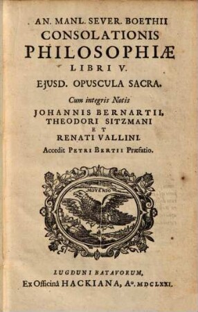 An. Manl. Sever. Boethii Consolationis Philosophiae Libri V
