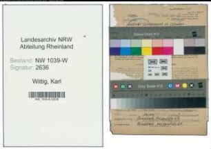 Entnazifizierung Karl Wittig , geb. 08.10.1911 (Bergmann)