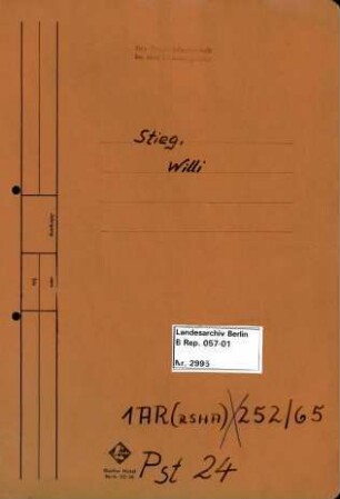Personenheft Willi Stieg (*26.05.1889), Ministerial-Registrator