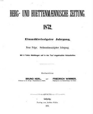 Berg- und hüttenmännische Zeitung. 31, 31 = N.F. Jg. 26. 1872