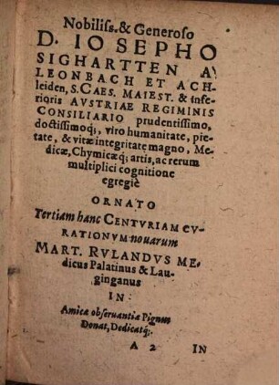 Curationum Empiricarum Et Historicarum, In Certis locis & notis personis optime expertarum, & rite probatarum, Centuria .... 3