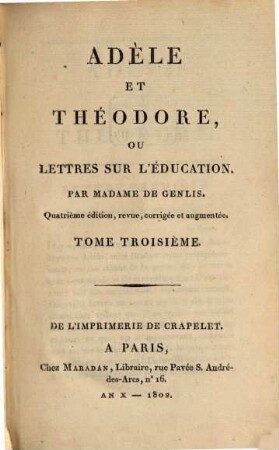 Adèle et Théodore ou lettres sur l'éducation, 3