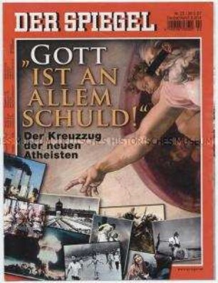 Umschlagblatt des Magazins "Der Spiegel" zum Thema Religion und Atheismus ("Gott ist an allem schuld")