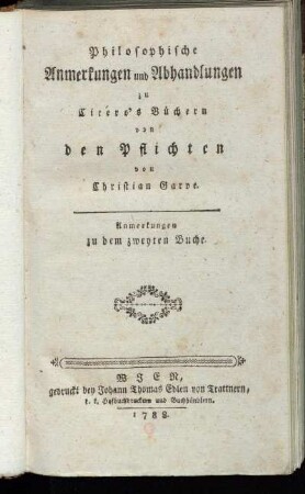 [2]: Philosophische Anmerkungen und Abhandlungen zu Cicero's Büchern von den Pflichten. [2]