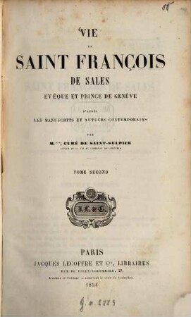 Vie de Saint François de Sales, évêque et Prince de Genève, 2