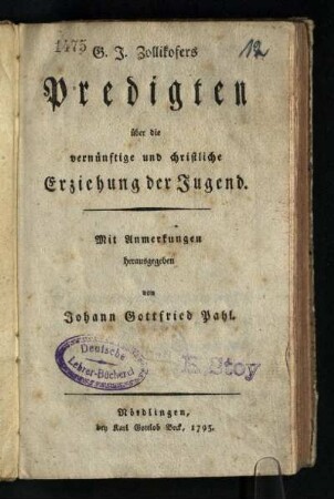 G.J. Zollikofers Predigten über die vernünftige und christliche Erziehung der Jugend