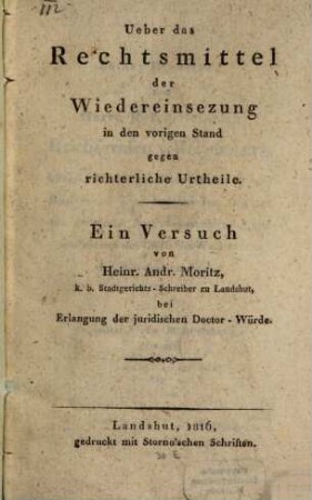 Über das Rechtsmittel der Wiedereinsetzung in den vorigen Stand gegen richterliche Urtheile