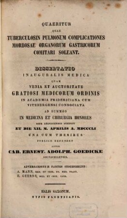 Quaeritur, quae tuberculosin pulmonum complicationes morbosae organorum gastricorum comitari soleant : Diss. inaug. med.
