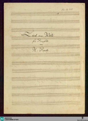 Lied ohne Worte - Don Mus.Ms. 1608 : pf; E|b; VölP 3.189