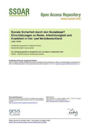 Soziale Sicherheit durch den Sozialstaat? Einschätzungen zu Rente, Arbeitslosigkeit und Krankheit in Ost- und Westdeutschland
