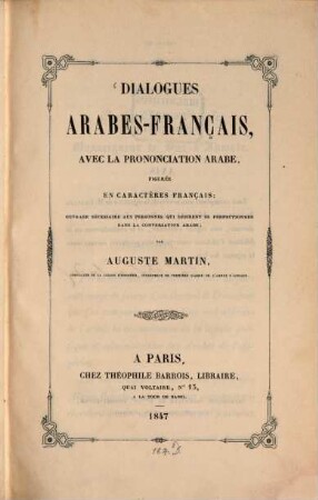 Dialogues Arabes-Français, avec la prononciation Arabe, figurée en caractères français