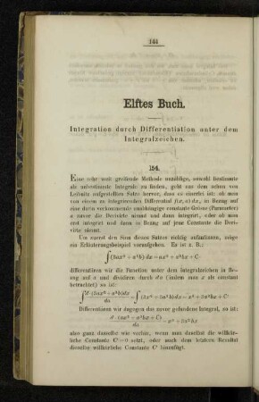 Elftes Buch. Integration durch Differentiation unter dem Integralzeichen.