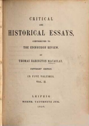 Critical and historical essays, contributed to the Edinburgh Review : in five volumes, 2