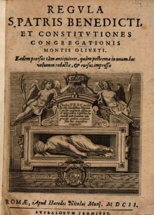 Regvla S. Patris Benedicti Et Constitvtiones Congregationis Montis Oliveti