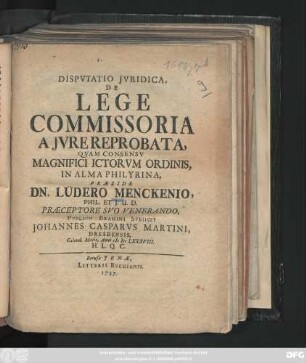 Dispvtatio Jvridica, De Lege Commissoria A Jvre Reprobata