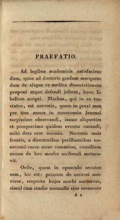 Diss. inaug. med. sistens quaedam de necrosi ossium adiecto casu eius morbi commemoratu digno