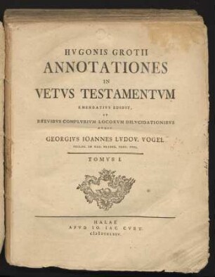 1: Hvgonis Grotii Annotationes In Vetvs Testamentvm