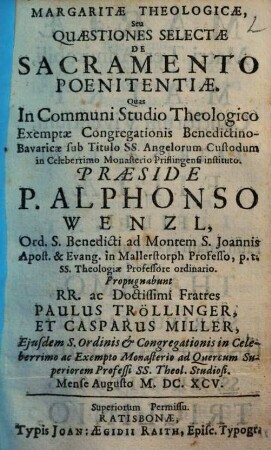 Margaritae Theologicae Seu Quaestiones Selectae De Sacramento Poenitentiae