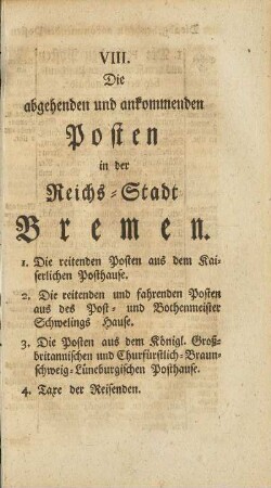 VIII. Die abgehenden und ankommenden Posten in der Reichs-Stadt Bremen.