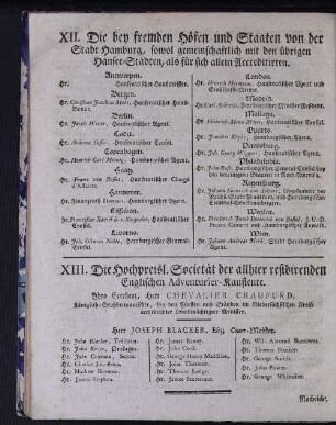 XII. Die bey fremden Höfen und Staaten von der Stadt Hamburg, sowol gemeinschaftlich mit den übrigen Hansee-Städten, als für sich alle Accreditirten.