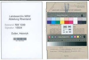 Entnazifizierung Heinrich Dufen , geb. 19.04.1895 (Werkmeister)