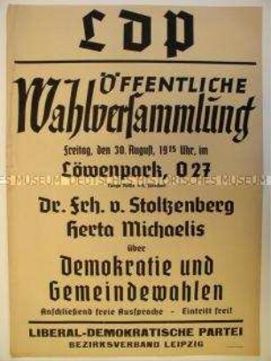 Maueranschlag mit Ankündigung einer LDP-Wahlversammlung in Leipzig