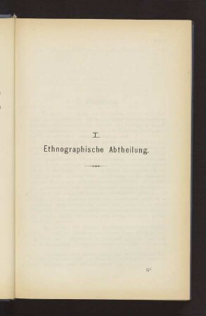I. Ethnographische Abtheilung