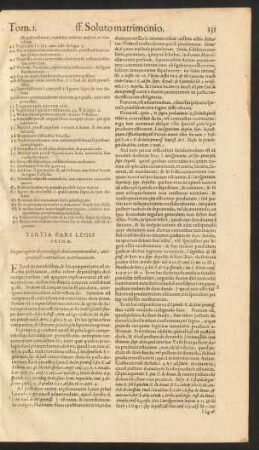 Tertia Pars Legis Primae. In qua agitur de privilegiis doti competentibus, antequam sit contractum matrimonium.