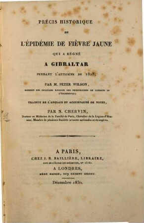 Précis historique de l'épidémie de fièvre jaune qui a regné à Gibraltar pendant l'auctomne de 1828
