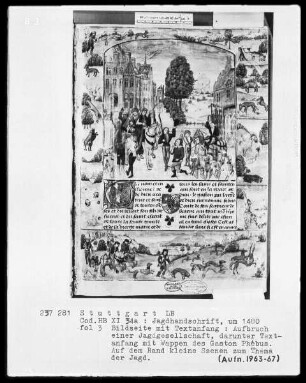 Gaston Phoebus und Kaiser Friedrich II. — ---, Folio 3recto-97verso---, Folio ---Jagdszenen und Wappen des Gaston Phoebus, Folio 3recto