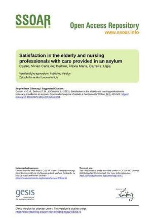 Satisfaction in the elderly and nursing professionals with care provided in an asylum