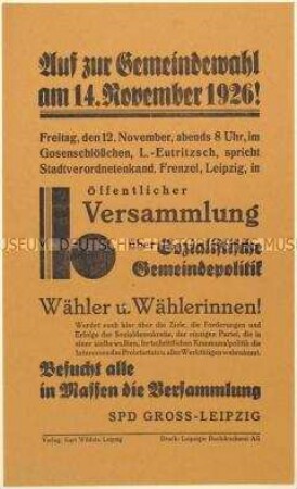 Aufruf zu einer Veranstaltung der SPD am 12. November 1926 in Leipzig zur bevorstehenden Stadtverordnetenwahl