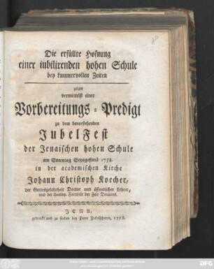 Die erfüllte Hofnung einer iubilirenden hohen Schule bey kummervollen Zeiten