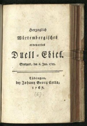 Herzoglich Würtembergisches erneuertes Duell-Edict.