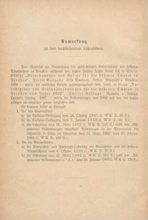 Anmerkungen zu den nachstehenden Lehrplänen